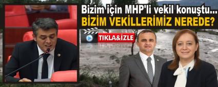 Bizim i�in MHP\'li vekil konu�tu�