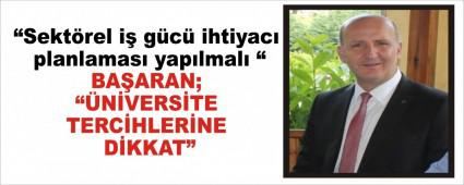 BA�ARAN; ��N�VERS�TE TERC�HLER�NE D�KKAT�