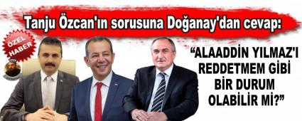 Tanju �zcan\'�n sorusuna Do�anay\'dan cevap
