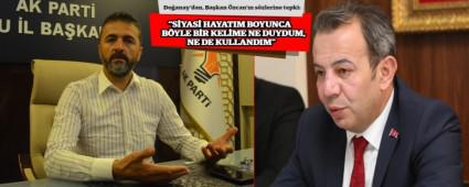 Do�anay\'dan, Ba�kan �zcan\'�n s�zlerine tepki: