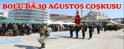 BOLU\'DA 30 A�USTOS CO�KUSU
