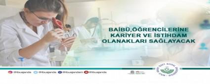 �N�VERS�TE ��RENC�LER�NE KAR�YER VE �ST�HDAM OLANAKLARI SA�LAYACAK