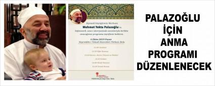 Merhum Yekta Palazo�lu an�lacak