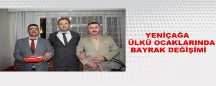 YEN��A�A �LK� OCAKLARINDA BAYRAK DE����M�
