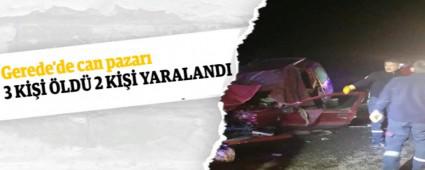 Gerede\'de can pazar�