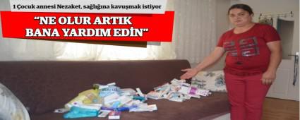 1 �ocuk annesi Nezaket, sa�l���na kavu�mak istiyor: