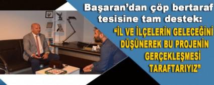 Ba�aran\'dan ��p bertaraf tesisine tam destek: