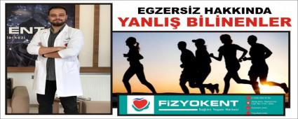 EGZERS�Z HAKKINDA YANLI� B�L�NENLER