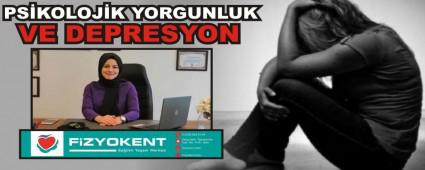 PS�KOLOJ�K YORGUNLUK VE DEPRESYON