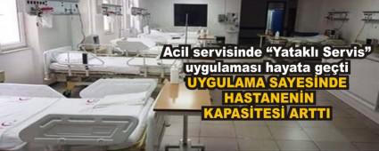 Acil servisinde �Yatakl� Servis� uygulamas� hayata ge�ti