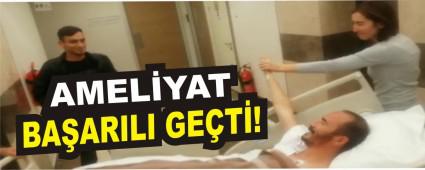 AMEL�YAT BA�ARILI GE�T�!