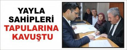 YAYLA SAH�PLER� TAPULARINA KAVU�TU
