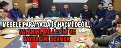 MESELE PARA YA DA �� HACM� DE��L, VATANINI, M�LLET�N� VE BAYRA�INI SEVMEK