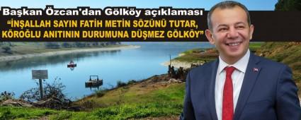 Ba�kan �zcan\'dan G�lk�y a��klamas�