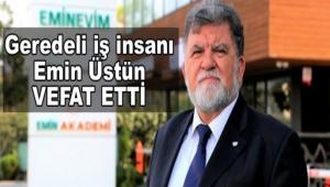 GEREDEL� �� �NSANI EM�N �ST�N VEFAT ETT�