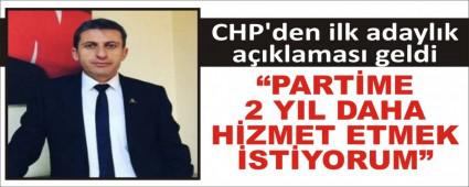 CHP\'den ilk adayl�k a��klamas� geldi