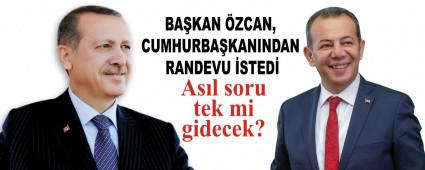 BA�KAN �ZCAN, CUMHURBA�KANINDAN RANDEVU �STED�