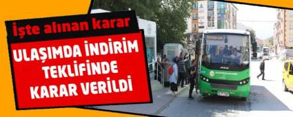 ULA�IMA �ND�R�M TEKL�F�NDE KARAR VER�LD�