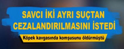 K�pek kavgas�nda kom�usunu �ld�rm��t�