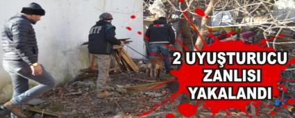 2 UYU�TURUCU ZANLISI YAKALANDI