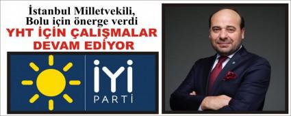 �stanbul Milletvekili, Bolu i�in �nerge verdi