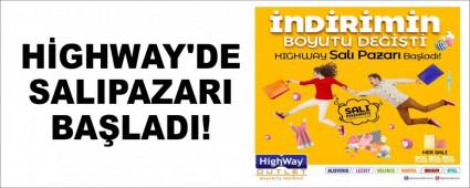 H�GHWAY\'DE SALIPAZARI BA�LADI!