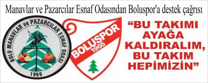 Manavlar ve Pazarc�lar Esnaf Odas�ndan Boluspor\'a destek �a�r�s�