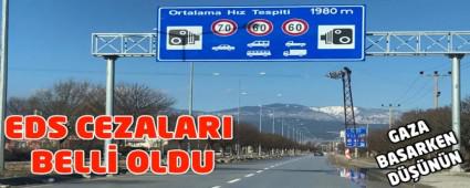 EDS CEZALARI BELL� OLDU