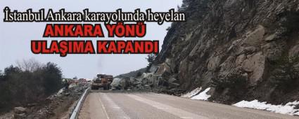 �stanbul Ankara karayolunda heyelan