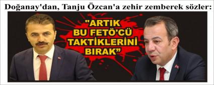 Do�anay\'dan, Tanju �zcan\'a zehir zemberek s�zler