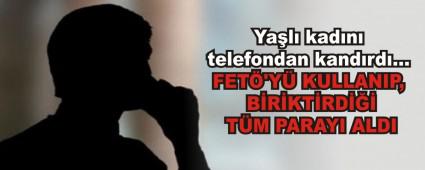 FET�\'Y� KULLANIP, B�R�KT�RD��� T�M PARAYI ALDI