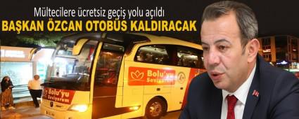 BA�KAN �ZCAN OTOB�S KALDIRACAK