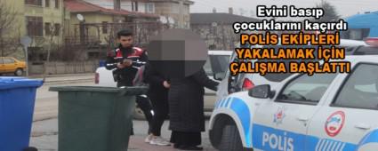 E�inin evini bast� ve �ocuklar�n� ka��rd�