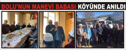 BOLU\'NUN MANEV� BABASI K�Y�NDE ANILDI