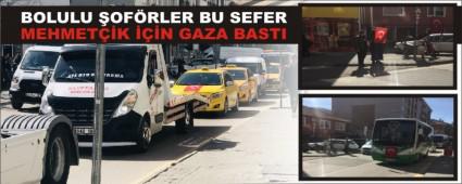 BOLULU �OF�RLER BU SEFER MEHMET��K ���N GAZA BASTI