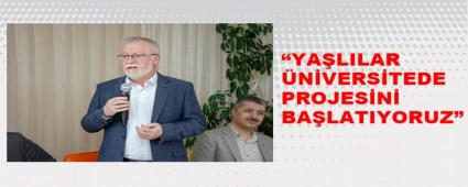 �YA�LILAR �N�VERS�TEDE PROJES�N� BA�LATIYORUZ� 
