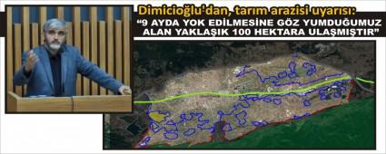 Dimicio�lu\'dan, tar�m arazisi uyar�s�