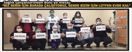 Sa�l�k �al��anlar�ndan Bolu\'ya mesaj