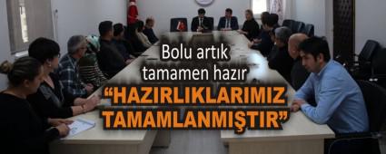 Bolu art�k tamamen haz�r