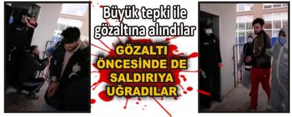 B�y�k tepki ile g�zalt�na al�nd�lar