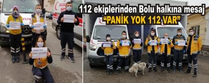 �PAN�K YOK 112 VAR�