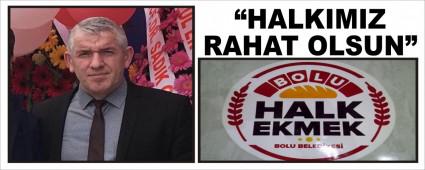 �HALKIMIZ RAHAT OLSUN�