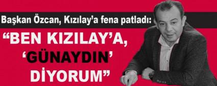 Ba�kan �zcan, K�z�lay\'a fena patlad�: