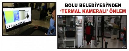 BOLU BELED�YES�\'NDEN �TERMAL KAMERALI\' �NLEM