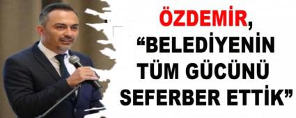 �ZDEM�R, �BELED�YEN�N T�M G�C�N� SEFERBER ETT�K�