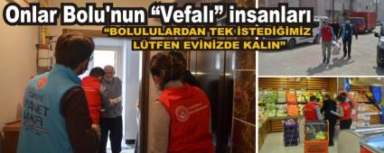 Onlar Bolu\'nun �Vefal�� insanlar�