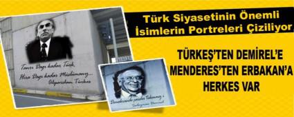 T�rk Siyasetinin �nemli �simlerin Portreleri �iziliyor