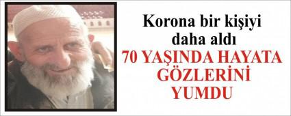 Korona bir ki�iyi daha ald�