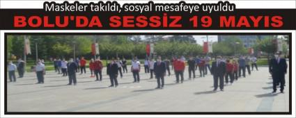 BOLU\'DA SESS�Z 19 MAYIS