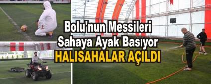 Bolu\'nun Messileri Sahaya Ayak Bas�yor